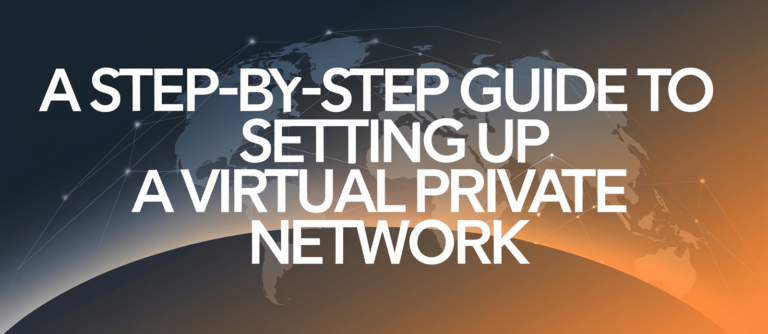 A Step-by-Step Guide to Setting Up a Virtual Private Network with NordVPN